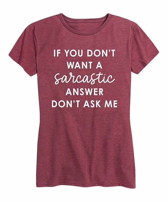 Top 10 β€οΈ Instant Message π© Women's Heather Wine 'Sarcastic Answer' Relaxed-Fit Tee - π© Women For π© Womens Plus π 2 Top 10 β€οΈ Instant Message π© Women's Heather Wine 'Sarcastic Answer' Relaxed-Fit Tee - π© Women For π© Womens Plus π