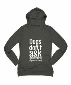 Buy βοΈ CherryLoom Heather Charcoal 'Dogs Don't Ask Questions' Lightweight Hoodie - π© Women, Juniors & Plus For π© Womens Plus π